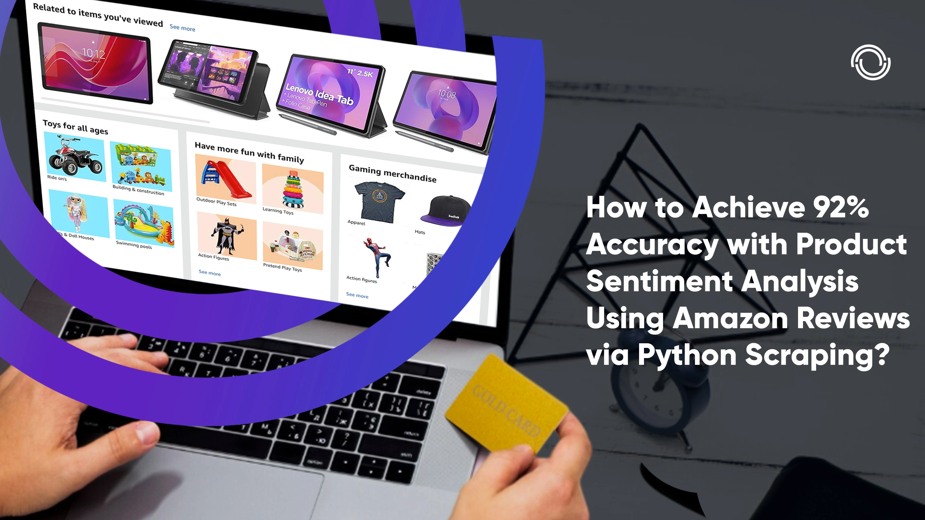 How to Achieve 92% Accuracy with Product Sentiment Analysis Using Amazon Reviews via Python Scraping?