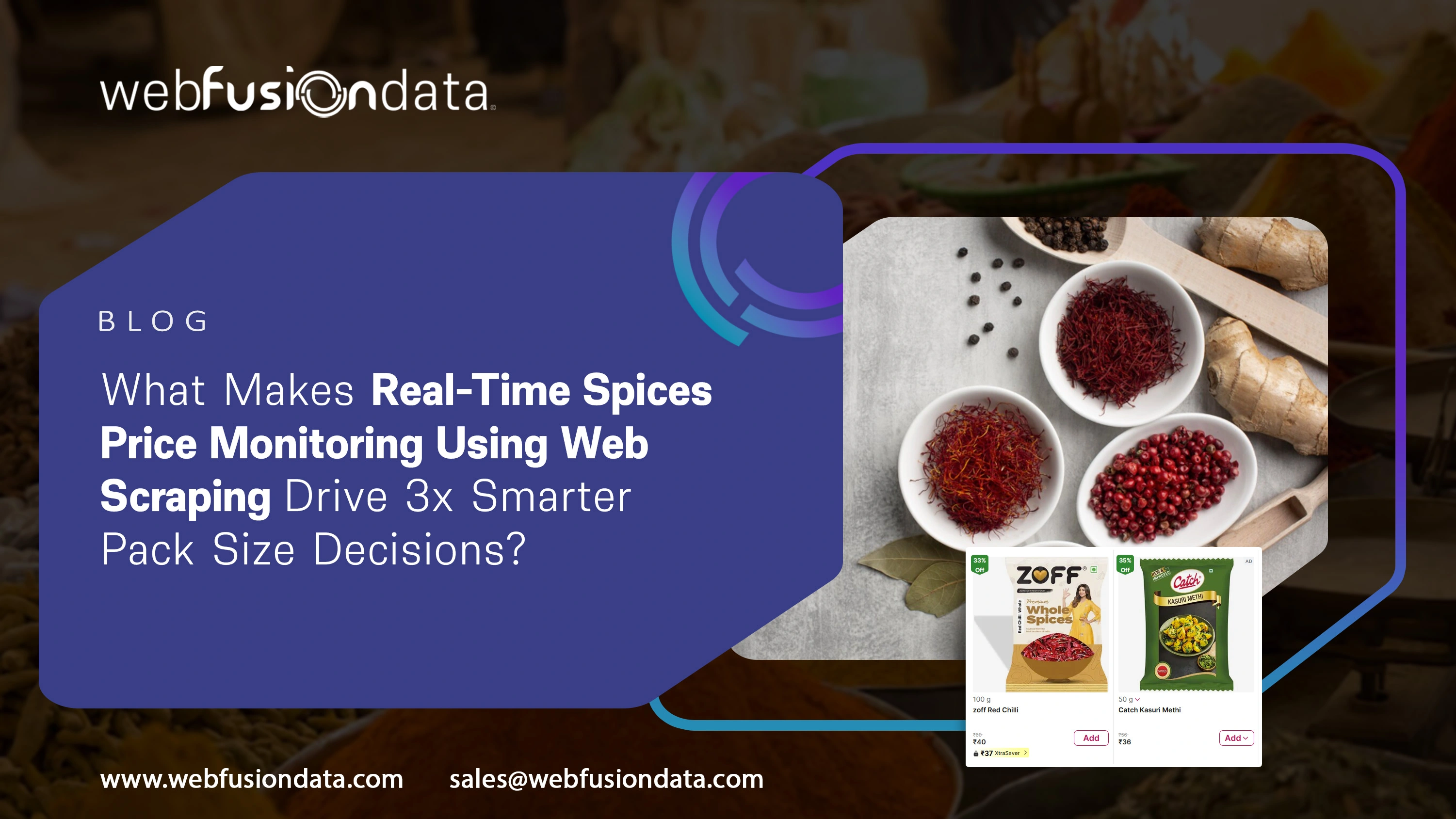 What Makes Real-Time Spices Price Monitoring Using Web Scraping Drive 3x Smarter Pack Size Decisions?