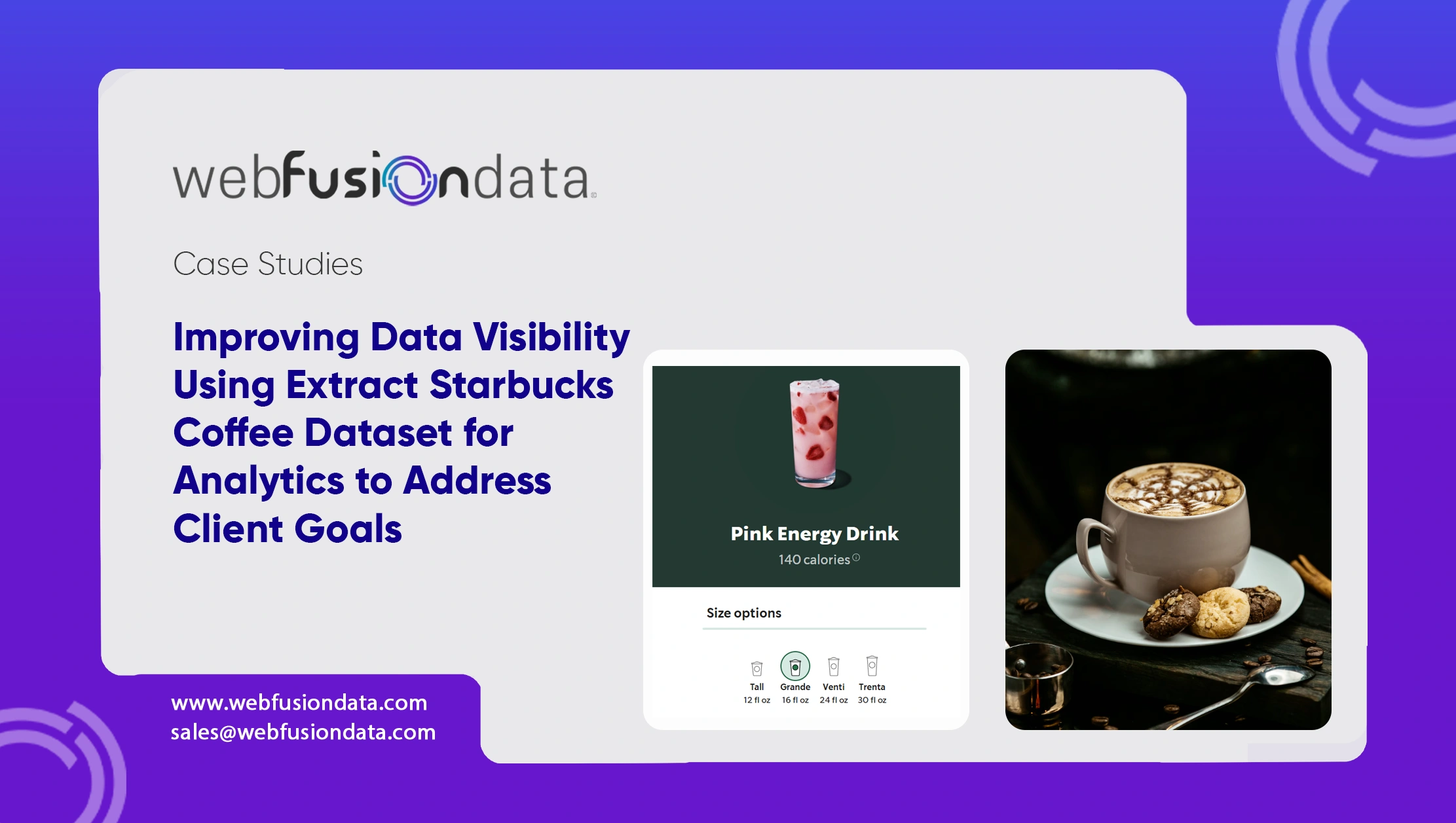 Improving Data Visibility Using Extract Starbucks Coffee Dataset for Analytics to Address Client Goals